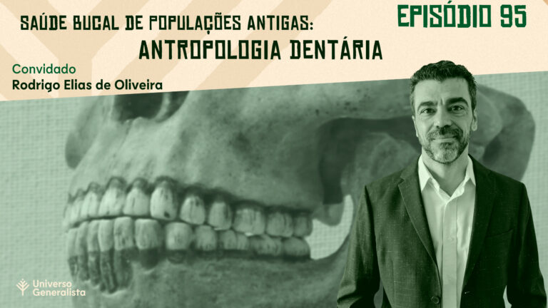 Antropologia Dentária, saúde bucal - Rodrigo Elias de Oliveira