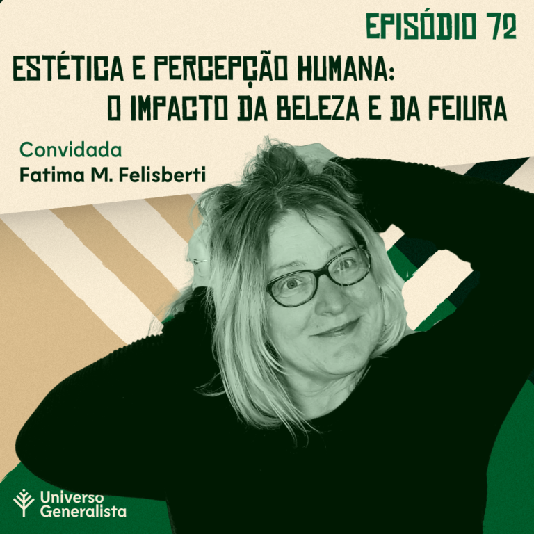 Estética, Beleza e Feiura - Fatima Felisberti