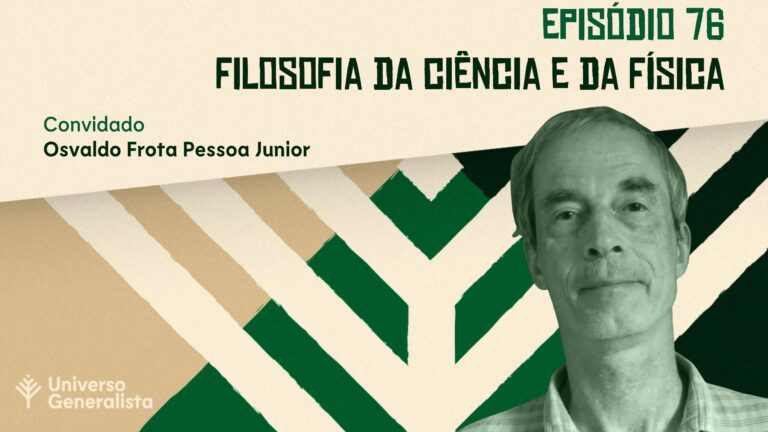 Filosofia da Ciência e Filosofia da Física - Osvaldo Frota Pessoa Junior