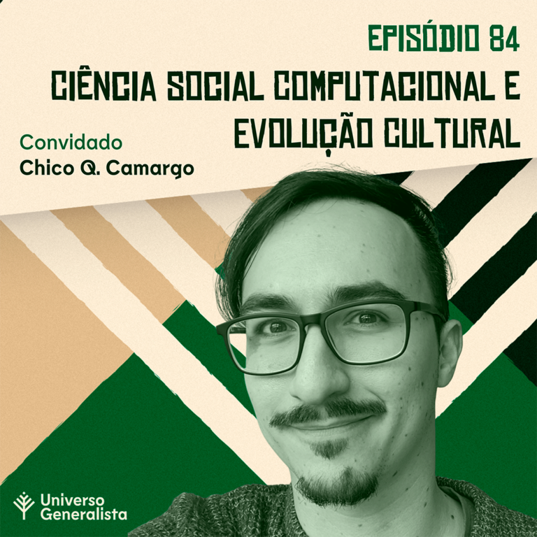 Ciência Social Computacional e Evolução Cultural - Chico Camargo